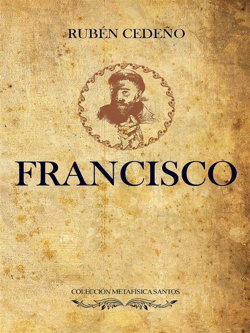 Title details for Francisco by Rubén Cedeño - Available